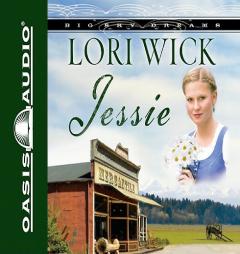 Jessie (Big Sky Dreams) by Lori Wick Paperback Book