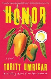 Honor by Thrity Umrigar Paperback Book