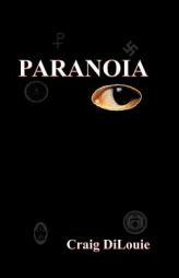 Paranoia by Craig Dilouie Paperback Book