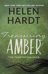 Treasuring Amber (The Temptation Saga) by Helen Hardt Paperback Book