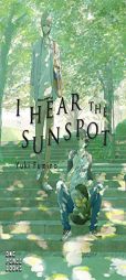 I Hear the Sunspot by Yuki Fumino Paperback Book
