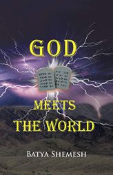 God Meets the World by Batya Shemesh Paperback Book