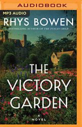 The Victory Garden by Rhys Bowen Paperback Book