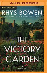 The Victory Garden by Rhys Bowen Paperback Book
