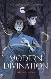 Modern Divination by Isabel Agajanian Paperback Book