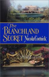 The Blanchland Secret by Nicola Cornick Paperback Book