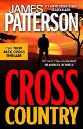 Cross Country (Alex Cross) by James Patterson Paperback Book