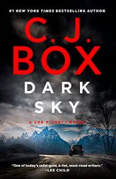 Dark Sky (A Joe Pickett Novel) by C. J. Box Paperback Book