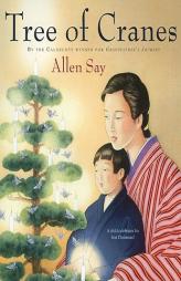 Tree of Cranes by Allen Say Paperback Book