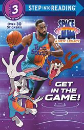 Get in the Game! (Space Jam: A New Legacy) (Step into Reading) by Random House Paperback Book