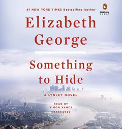 Something to Hide: A Lynley Novel by Elizabeth George Paperback Book