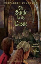 The Battle for the Castle by Elizabeth Winthrop Paperback Book