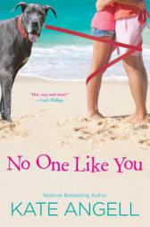 No One Like You by Kate Angell Paperback Book