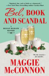 Bel, Book, and Scandal by Maggie McConnon Paperback Book