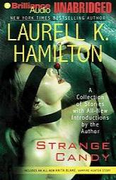 Strange Candy by Laurell K. Hamilton Paperback Book