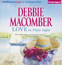 Love in Plain Sight: Love 'n' Marriage and Almost an Angel by Debbie Macomber Paperback Book