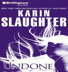 Undone (Will Trent) by Karin Slaughter Paperback Book