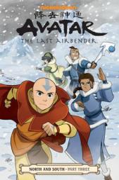 Avatar: The Last Airbender--North and South Part Three by Gene Luen Yang Paperback Book