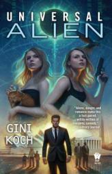 Universal Alien by Gini Koch Paperback Book