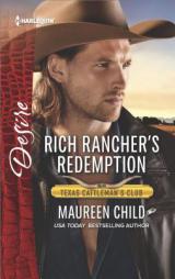 Rich Rancher's Redemption by Maureen Child Paperback Book
