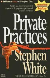 Private Practices (Dr. Alan Gregory) by Stephen White Paperback Book
