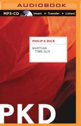 Martian Time-Slip by Philip K. Dick Paperback Book