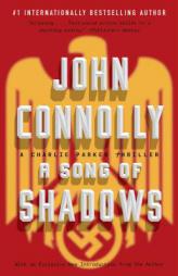 A Song of Shadows: A Charlie Parker Thriller by John Connolly Paperback Book