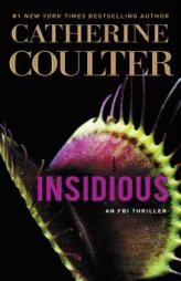 Insidious (An FBI Thriller) by Catherine Coulter Paperback Book
