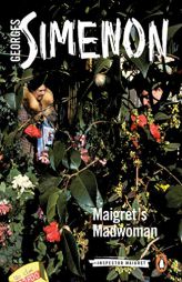Maigret's Madwoman by Georges Simenon Paperback Book