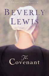 The Covenant (Abrams Daughters) by Beverly Lewis Paperback Book