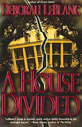 A House Divided by Deborah Leblanc Paperback Book