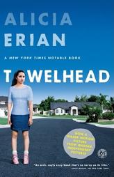 Towelhead by Alicia Erian Paperback Book
