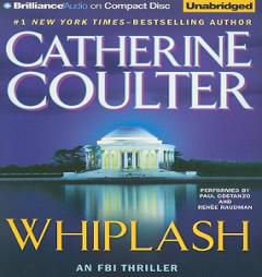 Whiplash: An FBI Thriller by Catherine Coulter Paperback Book