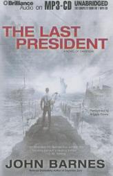 The Last President (Daybreak Series) by John Barnes Paperback Book