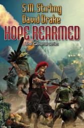 Hope Rearmed (The General) by David Drake Paperback Book
