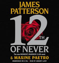 12th of Never (Women's Murder Club) by James Patterson Paperback Book