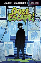 Ooze Escape! (Jake Maddox Esports) by Jake Maddox Paperback Book