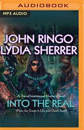 Into the Real (TransDimensional Hunter, 1) by John Ringo Paperback Book