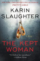 The Kept Woman: A Novel (Will Trent) by Karin Slaughter Paperback Book