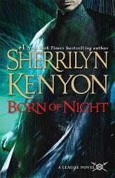 Born of Night (A League Novel) by Sherrilyn Kenyon Paperback Book