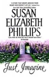 Just Imagine by Susan Elizabeth Phillips Paperback Book