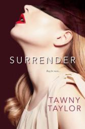 Surrender by Tawny Taylor Paperback Book