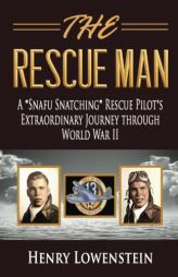 The Rescue Man: A 