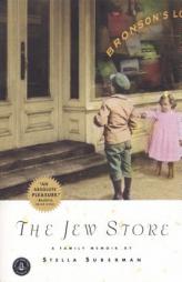 The Jew Store by Stella Suberman Paperback Book