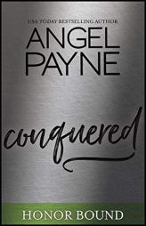 Conquered (Honor Bound Series Book 9) by  Paperback Book