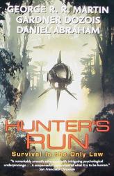 Hunter's Run by George R. R. Martin Paperback Book