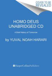 Homo Deus CD: A Brief History of Tomorrow by Yuval Noah Harari Paperback Book