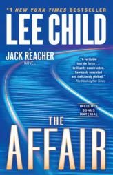 The Affair: A Reacher Novel (Jack Reacher) by Lee Child Paperback Book