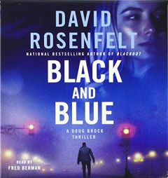 Black and Blue: A Doug Brock Thriller by David Rosenfelt Paperback Book