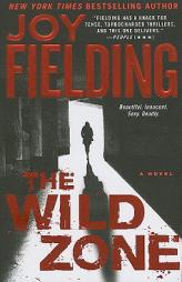 The Wild Zone by Joy Fielding Paperback Book